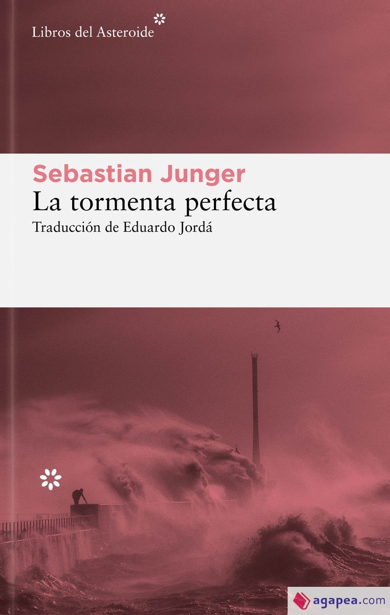 La tormenta perfecta