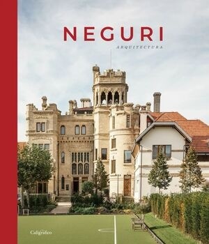 Neguri. Arquitectura