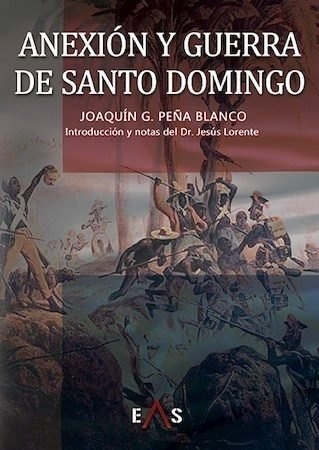 Anexión y guerra de Santo Domingo